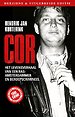 Cor - Het levensverhaal van een ras-Amsterdammer en beroepscrimineel Cor - Het levensverhaal van een ras-Amsterdammer en beroepscrimineel
