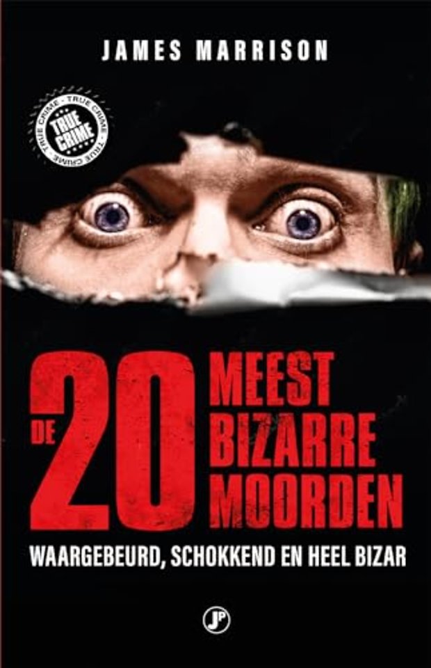De 20 meest bizarre moorden