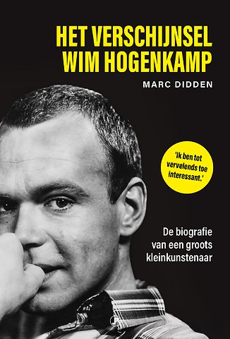 Het verschijnsel Wim Hogenkamp