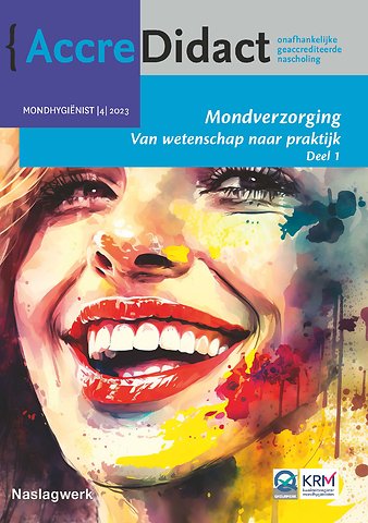 Mondverzorging 1 Van wetenschap naar praktijk