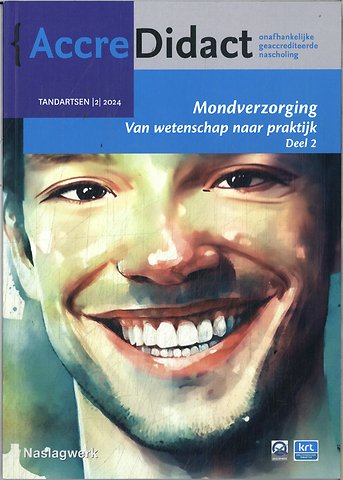 Mondverzorging 2 Van wetenschap naar praktijk