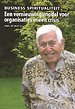 Business spiritualiteit Versie 2.0 Business spiritualiteit Versie 2.0