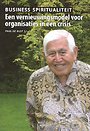 Business spiritualiteit Versie 2.0 Business spiritualiteit Versie 2.0