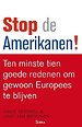Stop de Amerikanen!