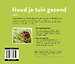 Houd je tuin gezond Houd je tuin gezond