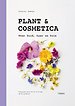 Plant & cosmetica