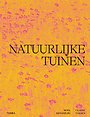 Natuurlijke tuinen Natuurlijke tuinen