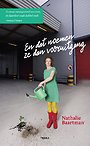 En dat noemen ze dan vooruitgang En dat noemen ze dan vooruitgang