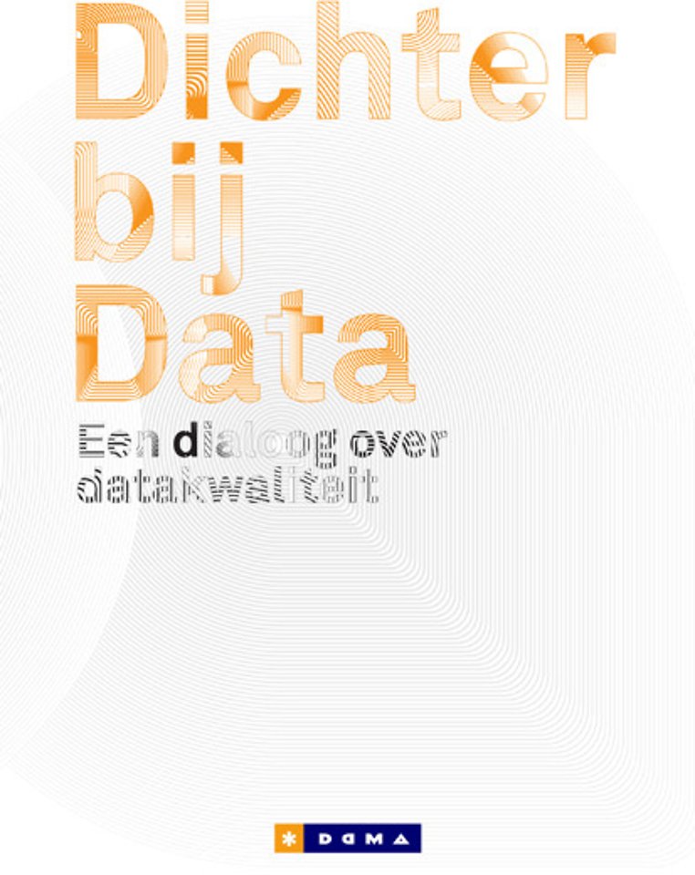 Dichter bij Data Dichter bij Data