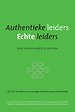 Authentieke leiders Echte leiders
