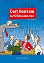 Bert Koersem en het lachend leiderschap