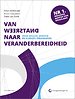 Van weerstand naar veranderbereidheid Van weerstand naar veranderbereidheid