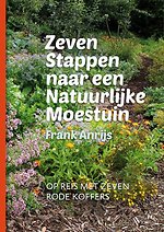 Zeven stappen naar een natuurlijke moestuin
