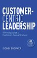 Customer-Centric Leadership