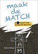 Maak de MATCH Maak de MATCH