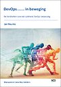 DevOps …… in beweging DevOps …… in beweging
