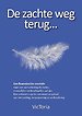 De zachte weg terug.......