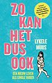 Zo kan het dus ook Zo kan het dus ook