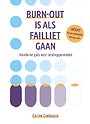 Burn-out is als failliet gaan