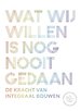 Wat wij willen is nog nooit gedaan