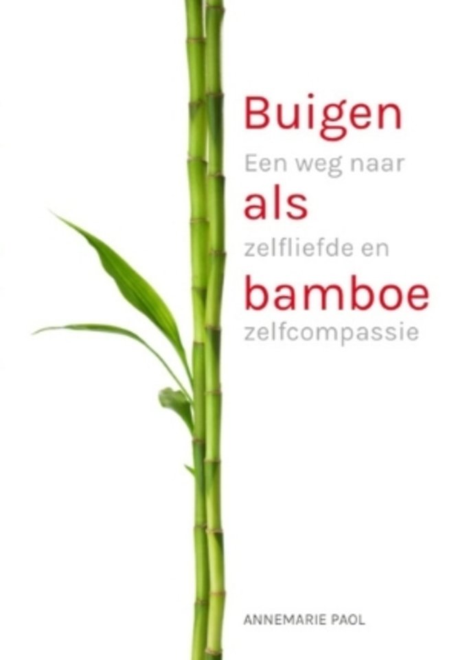 Buigen als bamboe Buigen als bamboe