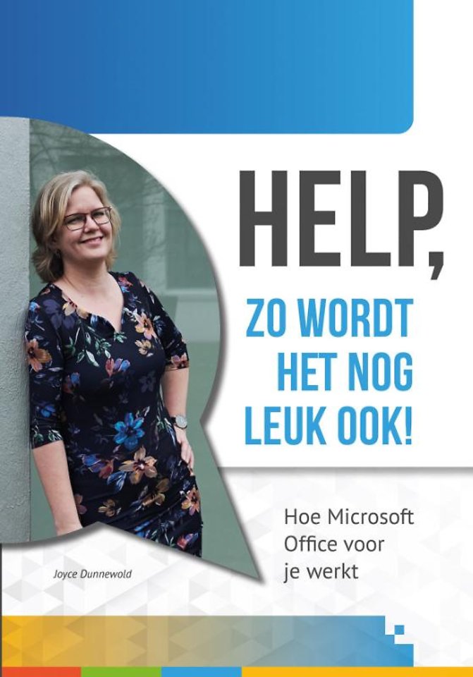 Help, zo wordt het nog ook door Dunnewold - Managementboek.nl