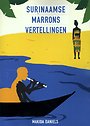 Surinaamse Marrons vertellingen
