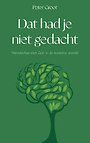 Dat had je niet gedacht Dat had je niet gedacht