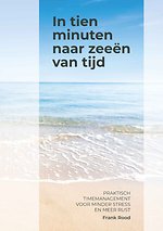 In tien minuten naar zeeën van tijd