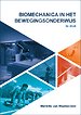 Biomechanica in het Bewegingsonderwijs