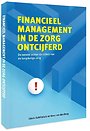 Financieel management in de zorg ontcijferd