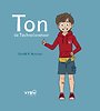 Ton de Technotovenaar Ton de Technotovenaar