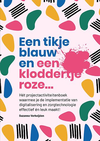 Een tikje blauw en een kloddertje roze