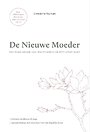 De Nieuwe Moeder De Nieuwe Moeder