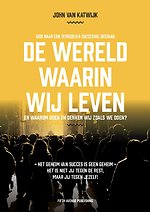 De wereld waarin wij leven