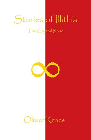 Stories of Illithia - The Crystal Rose