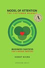 Model of Attention - The Customer Magnet