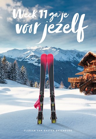 Week 11 ga je voor jezelf