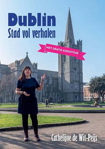 Dublin, stad vol verhalen