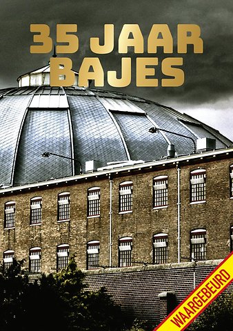 35 jaar bajes