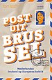 Post uit Brussel Post uit Brussel