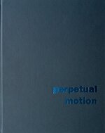 Perpetual Motion