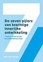 De zeven pijlers van krachtige innerlijke ontwikkeling De zeven pijlers van krachtige innerlijke ontwikkeling