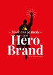 Maak van je merk een Hero Brand Maak van je merk een Hero Brand