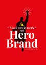 Maak van je merk een Hero Brand Maak van je merk een Hero Brand