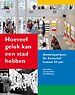 Hoeveel geluk kan een stad hebben