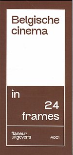 Belgische cinema in 24 frames