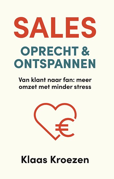 Sales, Oprecht & ontspannen