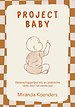 Project baby