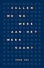 Zullen we nu weer aan het werk gaan?